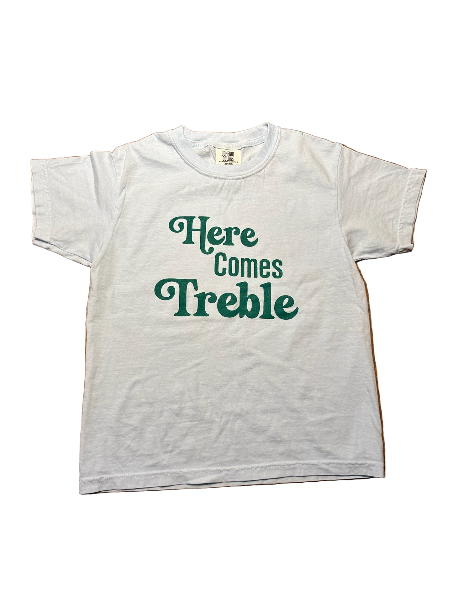 Here Comes Treble |  Tee  * youth & adult sizing available